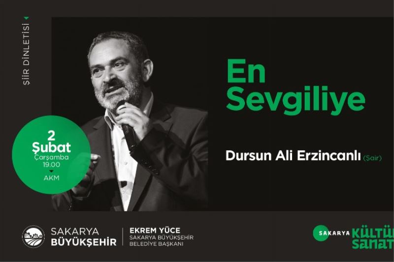 Dursun Ali Erzincanlı Sakaryalılarla buluşuyor 