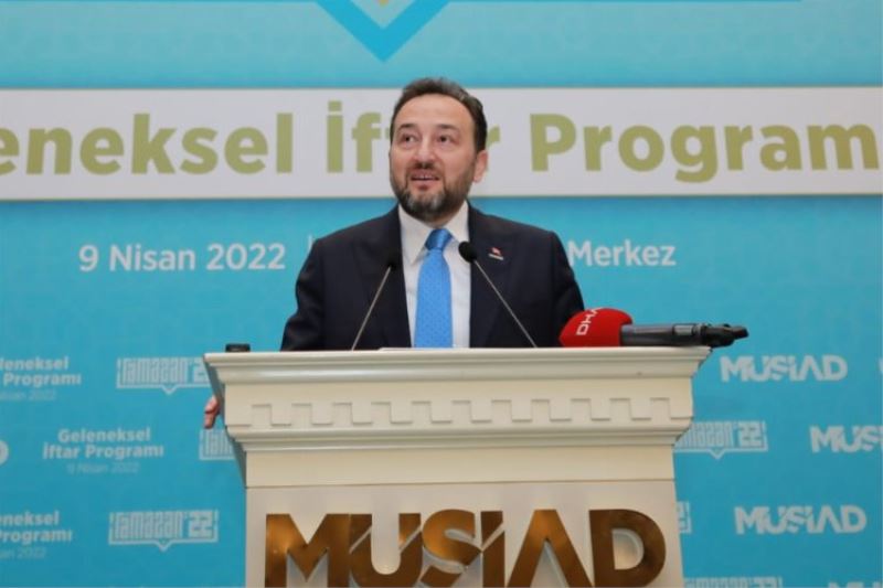 MÜSİAD: Hedefe adım adım yaklaşıyoruz