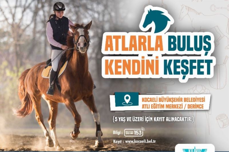 Kocaeli’nde atlarla buluşmayan kalmayacak