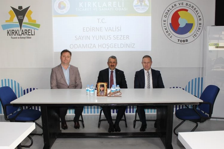 Edirne Valisi Yunus Sezer, Kırklareli Ticaret ve Sanayi Odası’na ziyarette bulundu